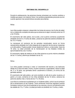 SÍNTOMAS DEL DESARROLLO 
 
Durante la adolescencia, las personas jóvenes atraviesan por muchos cambios a 
medida que pasan a