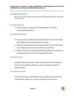 TRABAJO NRO. 01: PROYECTO – DISEÑO, CONSTRUCCIÓN E IMPLEMENTACIÓN DE LA FACULTAD 
DE INGENIERÍA CIVIL DE LA UNIVERSIDAD CÉSAR