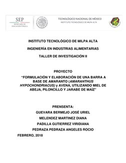 INSTITUTO TECNOLÓGICO DE MILPA ALTA 
 
INGENIERÍA EN INDUSTRIAS ALIMENTARIAS 
 
TALLER DE INVESTIGACIÓN II 
 
 
PROYECT
