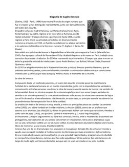 Biografía de Eugène Ionesco 
(Slatina, 1912 - París, 1994) Autor teatral francés de origen rumano que 
fue el creador y más d