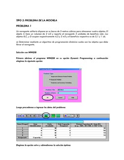 TIPO 2: PROBLEMA DE LA MOCHILA 
PROBLEMA 1 
Un navegante solitario dispone en su barco de 5 metros cúbicos para almacenar c