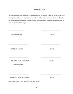ii 
 
DECLARATION
 
We hereby declare that this project was undertaken by us and that it was the record of our own 
investiga