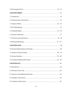 vii 
 
2.5 Development Tools ………………………………………………………..........  30 – 33 
CHAPTER THREE ........................................