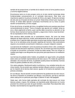 pág. 6 
 
sentido de las proporciones, el sentido de la relación entre la forma positiva oscura 
y la forma negativa blanca.