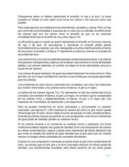 pág. 7 
 
Coloquemos sobre un tablero ajedrezado el amarillo, el rojo y el azul. La tarea 
consiste en añadir al color dado u