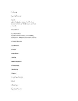 UrBackup 
Syncrify Personal 
Bacula 
; download older versions for Windows 
(newer versions for Windows are not free)
Amanda