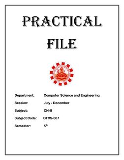 PRACTICAL 
file 
 
 
 
 
 
 
 
Department:  
Computer Science and Engineering 
Session:  
 
July - December 
Subject: