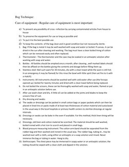Bag Technique:  
Care of equipment : Regular care of equipment is most important: 
a) To prevent any possibility of cross –in