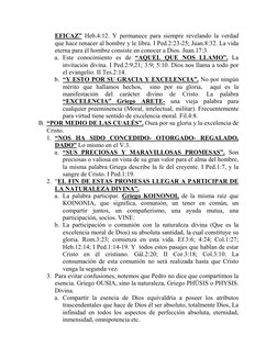 EFICAZ” Heb.4:12. Y permanece para siempre revelando la verdad 
que hace renacer al hombre y le libra. I Ped.2:23-25; Juan.8: