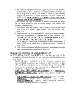 b. En cambio compartir la naturaleza significa poseer la vida de Dios 
como fuente, no de sus atributos, sino de su conducta
