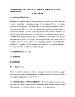 VIERNES SANTO  DE LAPASION DEL SEÑOR 30 DE MARZO DEL 2018 
(santos oficios) 
HORA 15.00 hrs. 
 
01. MONICION DE ENTRADA: 
 
H
