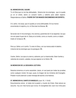 05. MONICION DEL SALMO 
Tu mi Dios que no me has defraudado,  líbrame de mis enemigos,  que no quede 
yo en el olvido, dame u