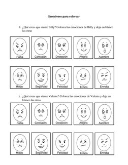 Emociones para colorear 
 
1. ¿Qué crees que siente Billy? Colorea las emociones de Billy y deja en blanco 
las otras