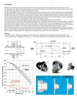 FLOW NOZZLE 
 
The flow nozzle is dimensionally more stable than the orifice plate, particularly in high temperature and hi