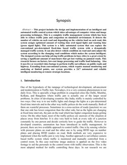 Synopsis
  Abstract -- This project includes the design and implementation of an intelligent and
automated traffic control sy