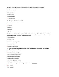 20. Which source of power is based on a manager’s ability to punish a subordinate? 
1. Legitimate power 
2. Expert power 
3.