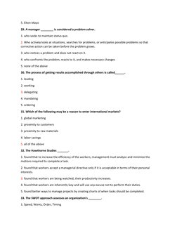 5. Elton Mayo 
29. A manager ________ is considered a problem solver. 
1. who seeks to maintain status quo. 
2. Who actively