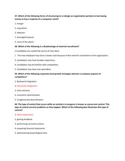 37. Which of the following forms of structuring to re-design an organization pertains to borrowing 
money to buy a majority o