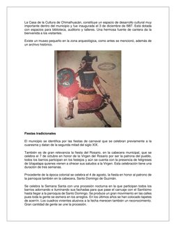 La Casa de la Cultura de Chimalhuacán, constituye un espacio de desarrollo cultural muy 
importante dentro del municipio y fu