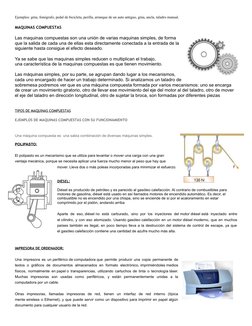 Ejemplos: grúa, fonógrafo, pedal de bicicleta, perilla, arranque de un auto antiguo, grúa, ancla, taladro manual.
MAQUINAS CO