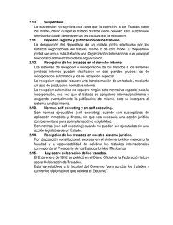 2.10.      Suspensión 
La suspensión no significa otra cosa que la exención, a los Estados parte            
del mismo, de no