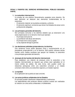 FICHA 3. FUENTES DEL DERECHO INTERNACIONAL PÚBLICO SEGUNDA 
PARTE. 
 
1. La costumbre internacional. 
La prueba de una prácti
