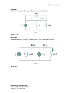 EET 140 - Electric Circuit I
Question 5
Determine v1 and v2 in the circuit of Figure 5 using mesh analysis.
Figure 5
(ANS: 6V