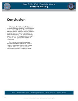 The Center of Excellence for Visual Information and Public Affairs
8
Conclusion
Basic Public Affairs Specialist Course
Featur
