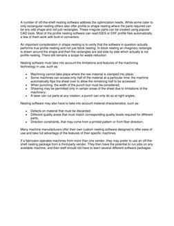 A number of off-the-shelf nesting software address the optimization needs. While some cater to 
only rectangular nesting othe