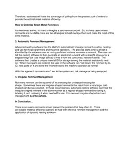Therefore, each nest will have the advantage of pulling from the greatest pool of orders to 
provide the optimal sheet materi