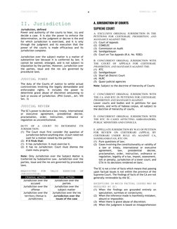 JURISDICTION 
 
REMEDIAL LAW 
LA SALLIAN COMMISION ON BAR OPERATIONS 
4 
II. Jurisdiction 
Jurisdiction, defined 
Power and a