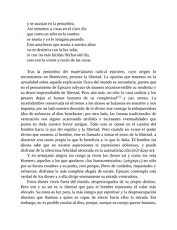 y se asustan en la penumbra.
Así tememos a cosas en el claro día
que como un niño en la sombra
se asusta y ya lo imagina pasa