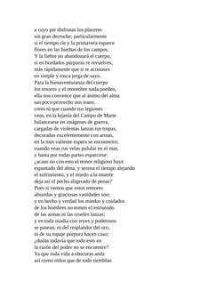 a cuyo pie disfrutan los placeres
sin gran derroche; particularmente
si el tiempo ríe y la primavera esparce
flores en las hi