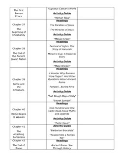 The First 
Roman 
Prince
Augustus Caesar’s World
Activity Guide
“Roman Toga”
Chapter 37
The 
Beginning of 
Christianity
Readi