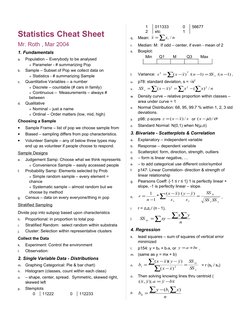 Statistics Cheat Sheet
Mr. Roth , Mar 2004
1. Fundamentals 
a.
Population – Everybody to be analysed
Parameter - # summarizi