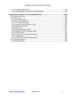 Publishing on Kindle: Guidelines for Publishers 
Kindle Publishing Guidelines 
Amazon.com 
7 
18.3.1 Submitting a Media Query