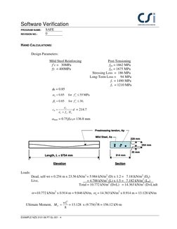 Software Verification 
 
PROGRAM NAME: 
SAFE 
 
REVISION NO.: 
0 
 
 
EXAMPLE NZS 3101-06 PT-SL-001 - 4 
HAND CALCULATIONS: