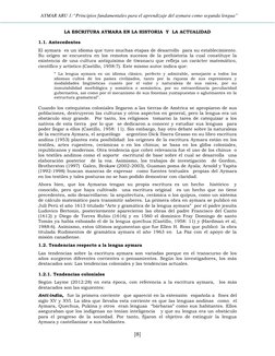 AYMAR ARU 1:“Principios fundamentales para el aprendizaje del aymara como segunda lengua”
[8]
LA ESCRITURA AYMARA EN LA HISTO