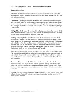 Missouri Physical Fitness Assessment Manual 
 
 
Missouri Department of Elementary & Secondary Education  
 6
1b.  PACER (P