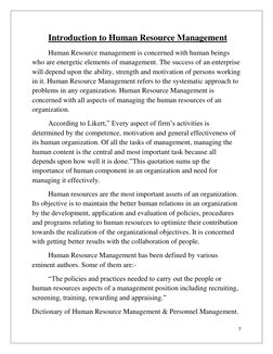 7 
 
Introduction to Human Resource Management 
Human Resource management is concerned with human beings 
who are energetic e