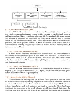 Figure 2 Matrix Materials Classification  
2.1.1.a. Metal Matrix Composites (MMC) 
Metal Matrix Composites are composed of a