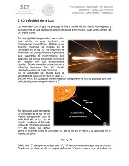 TECNOLÓGICO NACIONAL DE MÉXICO 
CAMPUS TUXTLA GUTIERREZ 
EXTENSION SAN MARTIN CHAMIZAL 
3.1.2 Velocidad de la Luz: 
 
La