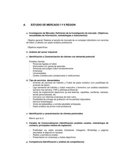 A. 
ESTUDIO DE MERCADO I Y II REGION 
 
 
a) Investigación de Mercado; Definición de la Investigación de mercado  (Objetivos,