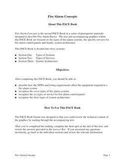 Fire Alarm Concepts
About This PACE Book
Fire Alarm Concepts is the second PACE Book in a series of prerequisite materials
de