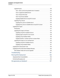 Upgrade Process
130
Task 1: Back up the Existing Satellite Server Installation
130
Task 2: Upgrade the Satellite Server
131
T
