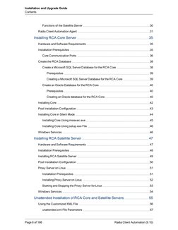 Functions of the Satellite Server
30
Radia Client Automation Agent
31
Installing RCA Core Server
35
Hardware and Software Req