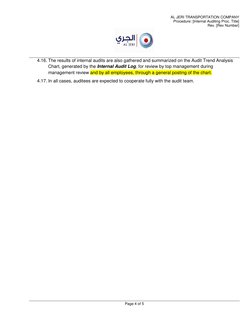 AL JERI TRANSPORTATION COMPANY 
Procedure: [Internal Auditing Proc. Title] 
Rev. [Rev Number] 
 
 
Page 4 of 5 
 
4.16. The r