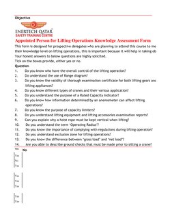 Objective
Appointed Person for Lifting Operations Knowledge Assessment Form
This form is designed for prospective delegates w