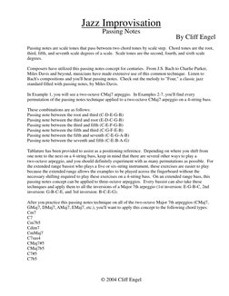 Jazz Improvisation
Passing Notes
By Cliff Engel
Passing notes are scale tones that pass between two chord tones by scale step