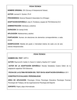 FICHA 
 
 
 
 
 
 
 
 
 
 
 
 
 
 
 
 
 
 
FICHA TECNICA 
NOMBRE ORIGINAL: SIV (Survey of Interpersonal Values) 
AUTOR: